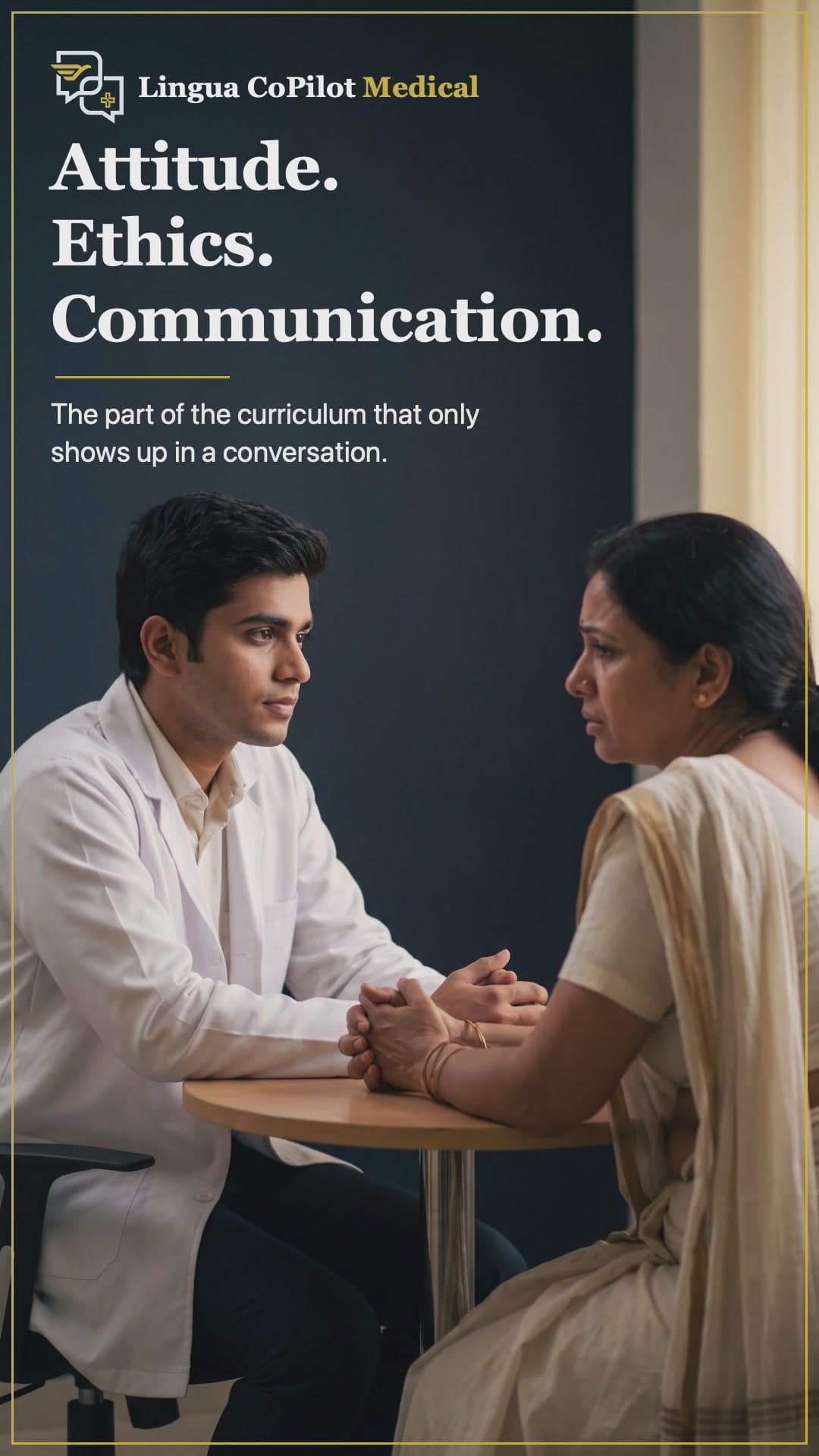 Attitude, Ethics and Communication, a film from Lingua CoPilot Medical