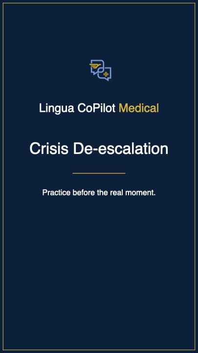 Crisis De-escalation station video on Lingua CoPilot Medical