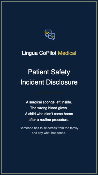 Patient Safety Incident Disclosure station video on Lingua CoPilot Medical