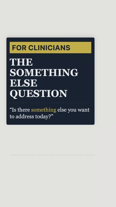 Agenda Setting in Patient Consultations | The "Something Else" Question